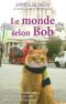 [Bob le Chat 02] • Le monde selon Bob